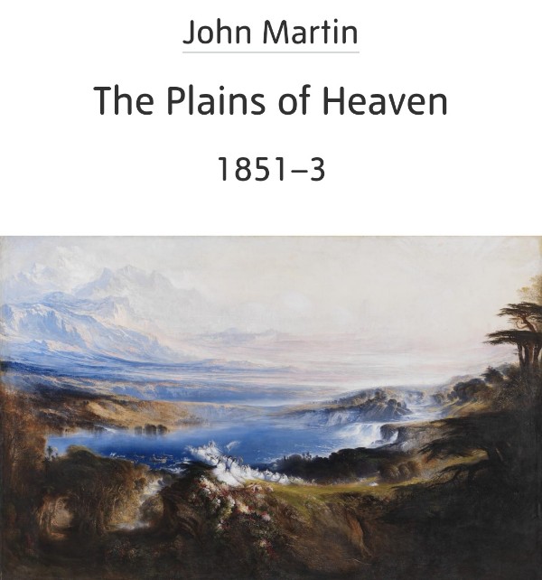The plains of heaven by John Martin 