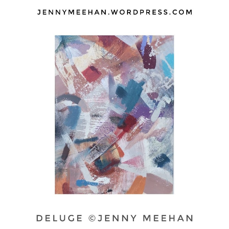 painting by jenny meehan abstract expressionist painter uk british london based artist jenny meehan title Deluge